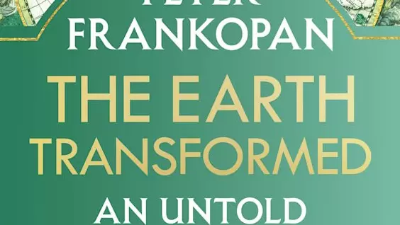 The Earth Transformed, Peter Frankopan